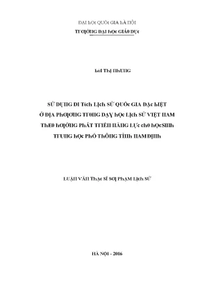 Luận văn sử dụng di tích lịch sử quốc gia đặc biệt ở địa phương trong dạy học lịch sử việt nam theo hướng phát triển năng lực cho học sinh trung học phổ thông tỉnh nam định 01