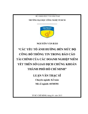 Luận văn các yếu tố ảnh hưởng đến mức độ công bố thông tin trong báo cáo tài chính của các doanh nghiệp niêm yết trên sở giao dnch chứng khoán thành phố hồ chí minh