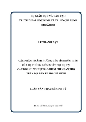 Luận văn các nhân tố ảnh hưởng đến tính hữu hiệu của hệ thống kiểm soát nội bộ tại các doanh nghiệp bảo hiểm phi nhân thọ trên địa bàn tp hồ chí minh