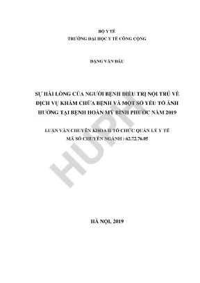 Sự hài lòng của người bệnh điều trị nội trú về dịch vụ khám chữa bệnh và một số yếu tố ảnh hưởng tại bệnh viện hoàn mỹ bình phước năm 2019