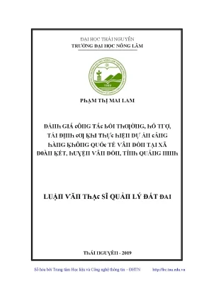Luận văn đánh giá công tác bồi thường hỗ trợ tái định cư khi thực hiện dự án cảng hàng không quốc tế vân đồn tại xã đoàn kết huyện vân đồn tỉnh quảng ninh