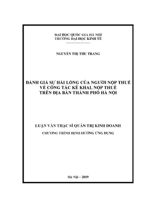 Luận văn đánh giá sự hài lòng của ngƣời nộp thuế về công tác kê khai nộp thuế trên địa bàn thành phố hà nội