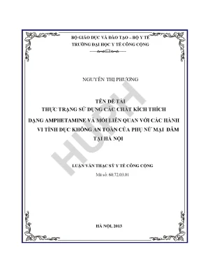 Thực trạng sử dụng các chất kích thích dạng aphetamine và mối liên quan với các hành vi tình dục không an toàn của phụ nữ mại dâm tại hà nội