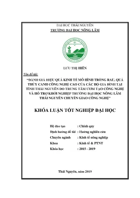 Luận văn đánh giá hiệu quả kinh tế mô hình trồng rau quả thủy canh công nghệ cao của các hộ gia đình tại tỉnh thái nguyên do trung tâm ươm tạo công nghệ và hỗ trợ khởi nghiệp