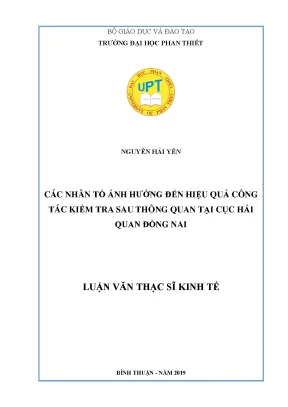 Các nhân tố ảnh hưởng đến hiệu quả công tác kiểm tra sau thông quan tại cục hải quan đồng nai