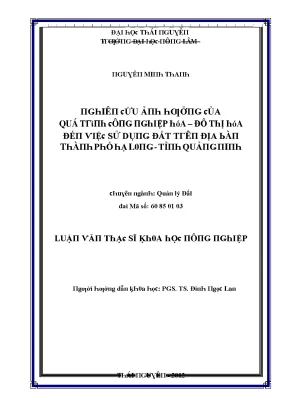 Luận văn nghiên cứu ảnh hưởng của quá trình công nghiệp hóa đô thị hóa đến việc sử dụng đất trên địa bàn thành phố hạ long tỉnh quảng ninh