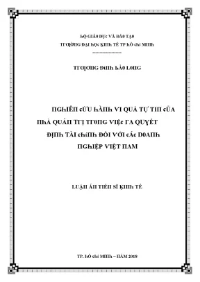 Luận văn nghiên cứu hành vi quá tự tin của nhà quản trị trong việc ra quyết định tài chính đối với các doanh nghiệp việt nam