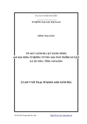 Luận văn tổ chức giáo dục kỹ năng sống cho học sinh trường trung học phổ thông huyện hà quảng tỉnh cao bằng