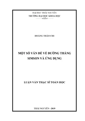 Luận văn một số vấn đề đường thẳng simson và ứng dụng