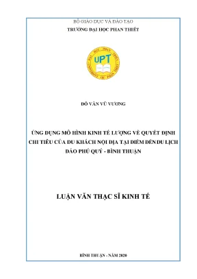 Ứng dụng mô hình kinh tế lượng về quyết định chi tiêu của du khách nội địa tại điểm đến du lịch đảo phú quý bình thuận