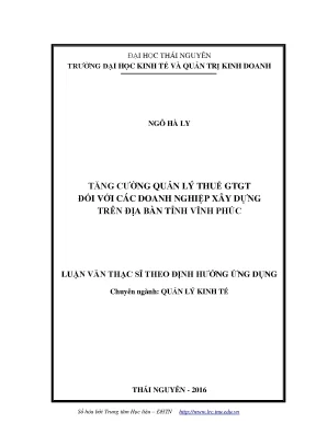 Luận văn tăng cường quản lý thuế giá trị gia tăng đối với các doanh nghiệp xây dựng trên địa bàn tỉnh vĩnh phúc