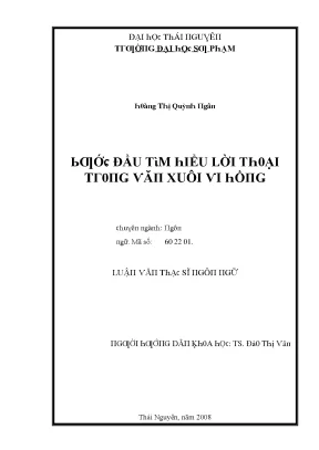 Luận văn bước đầu tìm hiểu lời thoại trong văn xuôi vi hồng