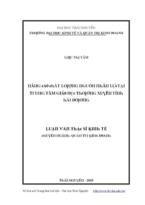 Luận văn nâng cao chất lượng nguồn nhân lực tại trung tâm giáo dục thường xuyên tỉnh hải dương