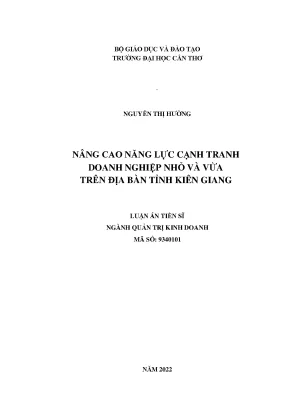Luận án tiến sĩ nâng cao năng lực cạnh tranh doanh nghiệp nhỏ và vừa trên địa bàn tỉnh kiên giang