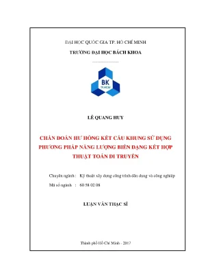Luận văn thạc sĩ kỹ thuật xây dựng chẩn đoán hư hỏng kết cấu khung sử dụng phương pháp năng lượng biến dạng kết hợp thuật toán di truyền