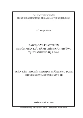Luận văn đào tạo và phát triển nguồn nhân lực hành chính cấp phường tại thành phố hạ long
