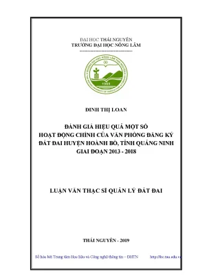 Luận văn đánh giá hiệu quả một số hoạt động chính của văn phòng đăng ký đất đai huyện hoành bồ tỉnh quảng ninh giai đoạn 2013 2018
