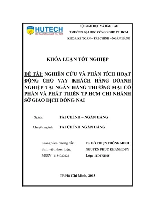 Luận văn nghiên cứu và phân tích hoạt động cho vay khách hàng doanh nghiệp tại ngân hàng thương mại cổ phần và phát triển tp hcm chi nhánh sở giao dịch đồng nai