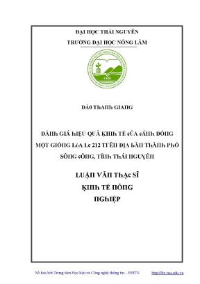 Luận văn đánh giá hiệu quả kinh tế của cánh đồng một giống lúa lc 212 trên địa bàn thành phố sông công tỉnh thái nguyên