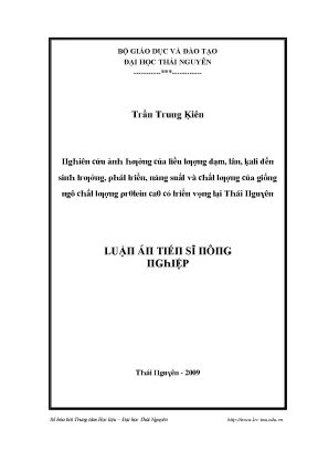 Luận văn nghiên cứu ảnh hưởng của liều lượng đạm lân kali đến sinh trưởng phát triển năng suất và chất lượng của giống ngô chất lượng protein cao có triển