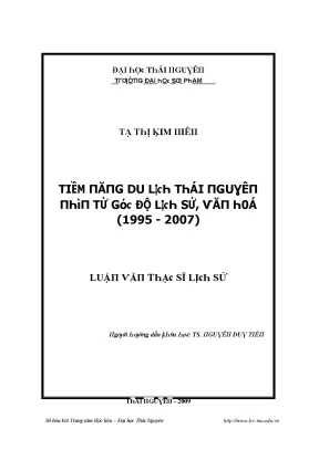 Luận văn tiềm năng du lịch thái nguyên nhìn từ góc độ lịch sử văn hóa 1995 2007