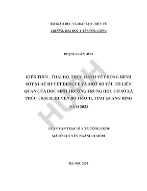 Kiến thức thái độ thực hành về phòng bệnh sốt xuất huyết dengue và một số yếu tố liên quan của học sinh trường trung học cơ sở xã phúc trạch huyện bố trạch tỉnh quảng bình năm 2022