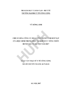 Chuẩn hóa bộ công cụ đo lường hành vi bắt nạt của học sinh trung học tại khu vực nông thôn huyện ba vì hà nội năm 2017