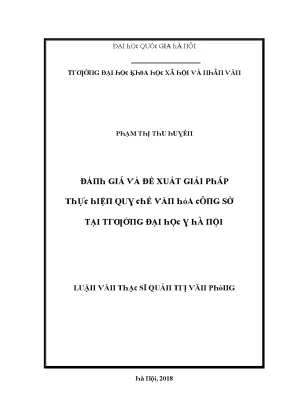 Luận văn đánh giá và đề xuất giải pháp thực hiện quy chế văn hóa công sở tại trường đại học y hà nội