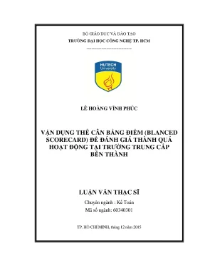 Luận văn vận dụng thẻ cân bằng điểm blanced scorecard để đánh giá thành quả hoạt động tại trường trung cấp bến thành