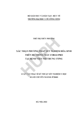 Xác nhận phương pháp xét nghiệm hóa sinh trên hệ thống máy cobas pro tại bệnh viện nhi trung ương