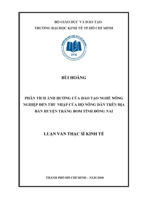 Luận văn phân tích ảnh hưởng của đào tạo nghề nông nghiệp đến thu nhập của hộ nông dân trên địa bàn huyện trảng bom tỉnh đồng nai