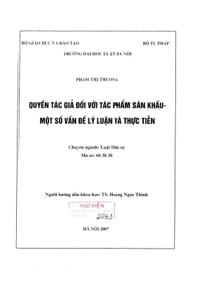 Luận văn thạc sĩ luật học quyền tác giả đối với tác phẩm sân khấu một số vấn đề lý luận và thực tiễn
