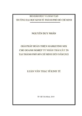Luận văn giải pháp hoàn thiện marketing mix cho doanh nghiệp tư nhân trái cây 2n tại thành phố hồ chí minh đến năm 2021