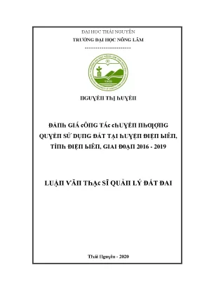 Luận văn đánh giá công tác chuyển nhượng quyền sử dụng đất tại huyện điện biên tỉnh điện biên giai đoạn 2016 2019
