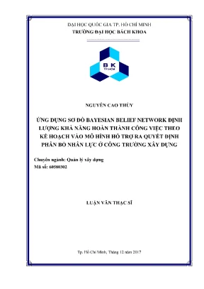 Luận văn thạc sĩ quản lý xây dựng ứng dụng sơ đồ bayesian belief network định lượng khả năng hoàn thành công việc theo kế hoạch vào mô hình hỗ trợ ra quyết định phân bố nhân lực ở công trường xây dựng
