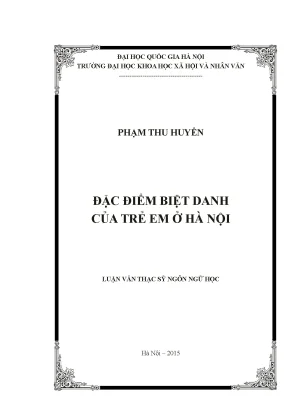 Luận văn thạc sĩ đặc điểm biệt danh của trẻ em ở hà nội