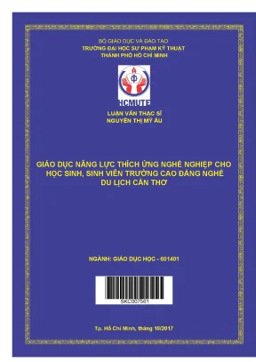 Luận văn thạc sĩ giáo dục năng lực thích ứng nghề nghiệp cho học sinh sinh viên trường cao đẳng nghề du lịch cần thơ