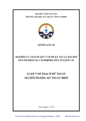 Luận văn nghiên cứu giải quyết vấn đề kỹ thuật khi nối nguồn điện gió vào đường dây truyền tải