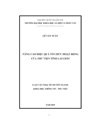Luận văn thạc sĩ nâng cao hiệu quả tổ chức hoạt động của thư viện tỉnh lai châu