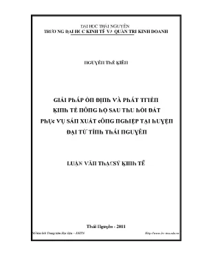 Luận văn giải pháp ổn định và phát triển kinh tế nông hộ sau thu hồi đất phục vụ sản xuất công nghiệp tại huyện đại từ tỉnh thái nguyên