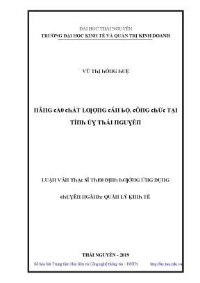 Luận văn nâng cao chất lượng cán bộ công chức tại tỉnh ủy thái nguyên