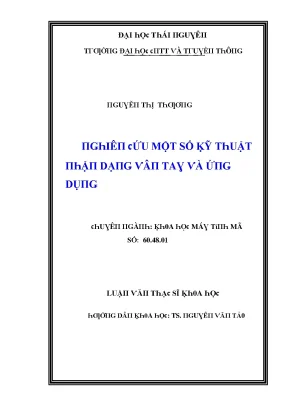 Luận văn nghiên cứu một số kỹ thuật nhận dạng vân tay và ứng dụng