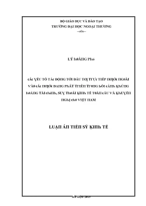 Luận văn các yếu tố tác động tới đầu tư trực tiếp nước ngoài vào các nước đang phát triển trong bối cảnh khủng hoảng tài chính suy thoái kinh tế toàn cầu và khuyến nghị cho việt nam