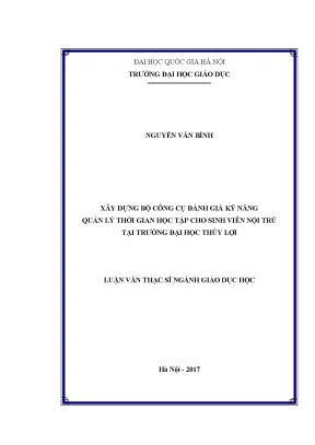 Luận văn thạc sĩ ây dựng bộ công cụ đánh giá kỹ năng quản lý thời gian học tập cho sinh viên nội trú tại trường đại học thủy lợi