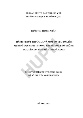 Hành vi hút thuốc lá và một số yếu tố liên quan ở học sinh trường trung học phổ thông nguyễn du tỉnh hà tĩnh năm 2022