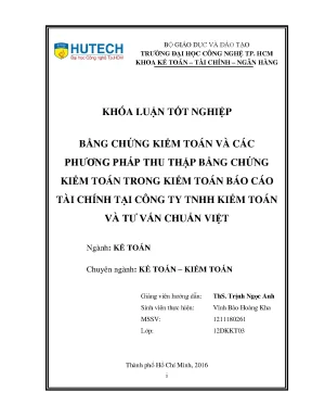 Luận văn bằng chứng kiểm toán và các phương pháp thu thập bằng chứng kiểm toán trong kiểm toán báo cáo tài chính tại công ty tnhh kiểm toán và tư vấn chuẩn việt