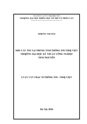 Luận văn thạc sĩ nhu cầu tin tại trung tâm thông tin thư viện trường đại học kỹ thuật công nghiệp thái nguyên