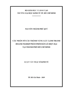 Luận văn các nhân tố cấu thành năng lực cạnh tranh doanh nghiệp phân phối bán lẻ hiện đại tại thành phố hồ chí minh