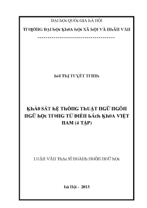 Luận văn khảo sát hệ thống thuật ngữ ngôn ngữ học trong từ điển bách khoa việt nam 4 tập