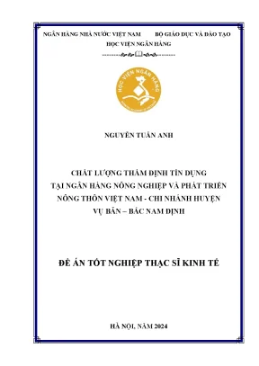 Luận văn thạc sĩ tài chính ngân hàng chất lượng thẩm định tín dụng tại ngân hàng nông nghiệp và phát triển nông thôn việt nam chi nhánh huyện vụ bản bắc nam định